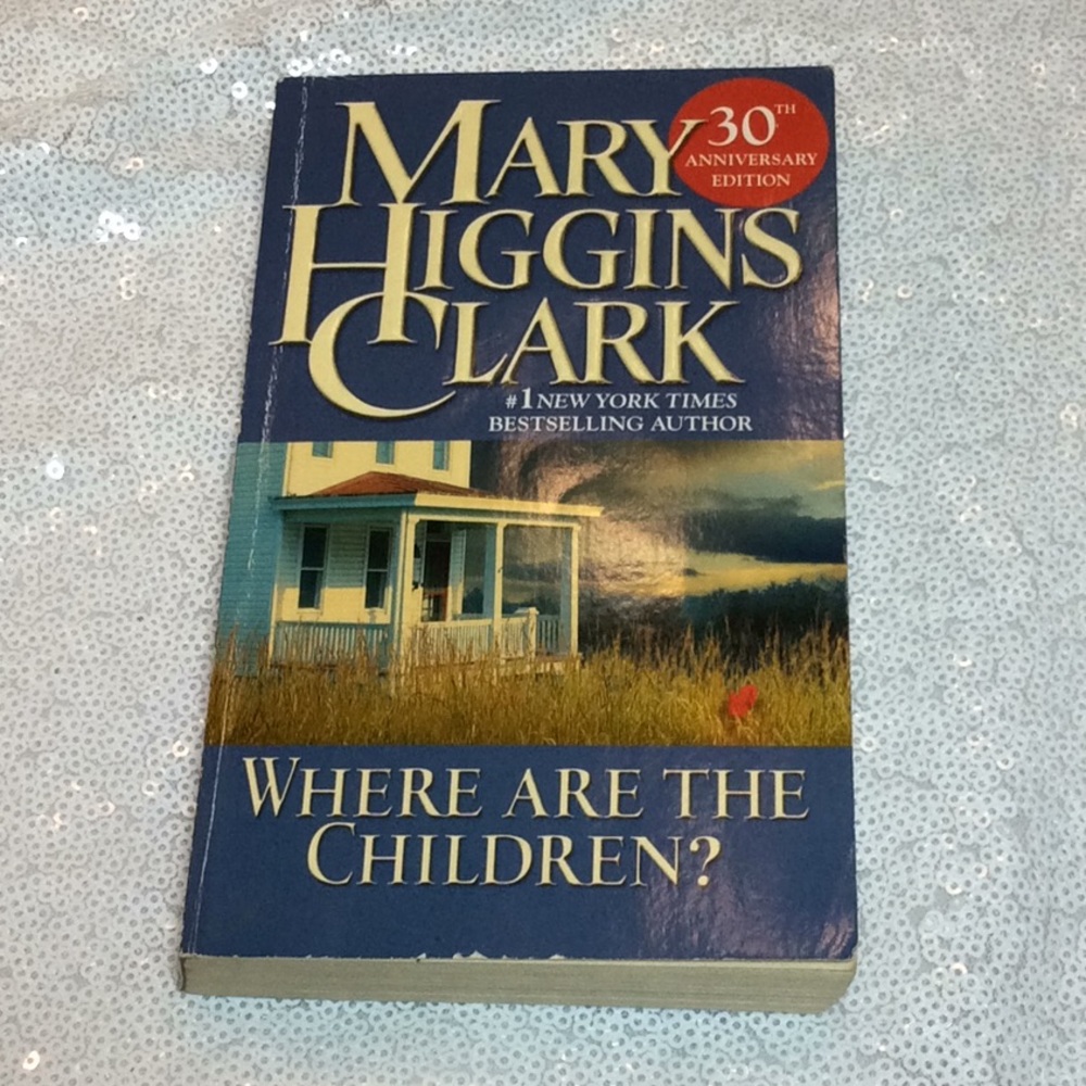 Mary Higgins Clark - Where are the Children?